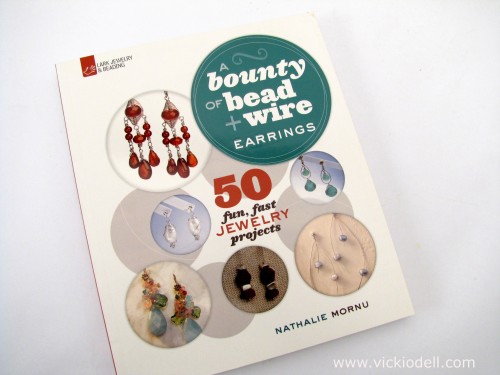 Book Review: A Bounty of Bead and Wire Earrings by Nathalie Mornu Book Review: A Bounty of Bead and Wire Earrings by Nathalie Mornu