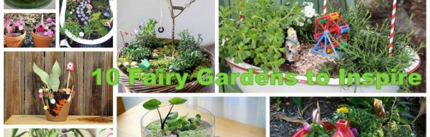 10 Fairy Gardens to Inspire