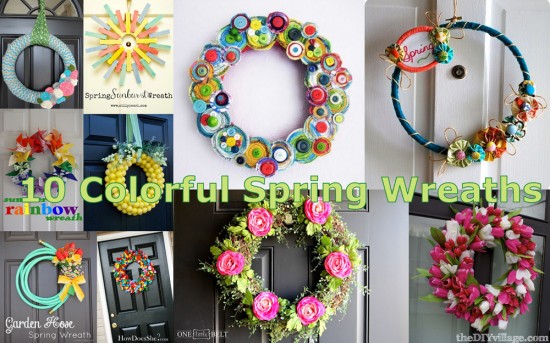 10 Colorful Spring Wreaths